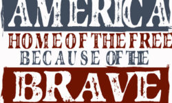 America - Land of the free because of the Brave